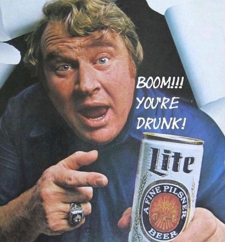 Boom, you’re drunk! Boom, you’re drunk!